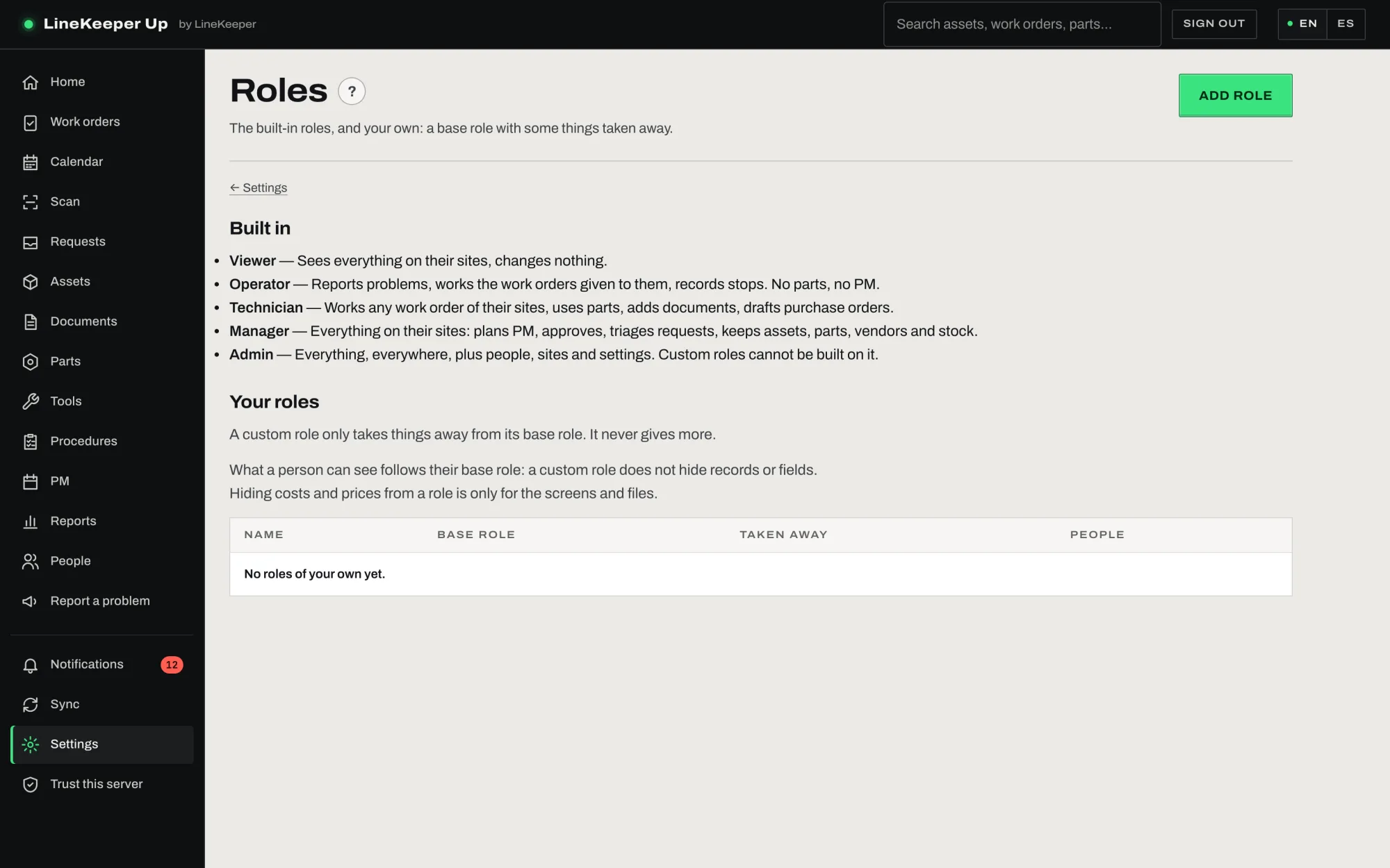 Settings → Roles: the built-in roles and your own